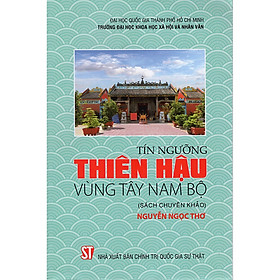 Tín Ngưỡng Thiên Hậu Vùng Tây Nam Bộ