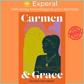 Sách - Carmen and Grace by Melissa Coss Aquino (UK edition, hardcover)