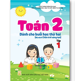 Sách - Toán 2 - Dành cho buổi học thứ hai (Bộ sách Chân trời sáng tạo) ( Tập 1 +2 )