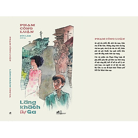 LÃNG KHÁCH CHỢ GA - Phạm Công Luận - Nhã Nam