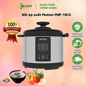 Mua Nồi áp suất Mutosi MIP-T612 - Hàng chính hãng