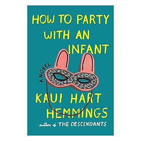 How To Party With An Infant
