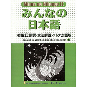 Hình ảnh ￼Sách - Minna no Nihongo II - Bản Dịch Và Giải Thích Ngữ Pháp Tiếng Nhật II