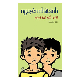 Sách - Chú Bé Rắc Rối (Tái Bản) - 1984785909965