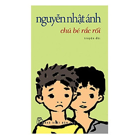 Sách - Chú Bé Rắc Rối (Tái Bản)