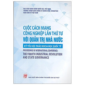 [Download Sách] Cuộc Cách Mạng Công Nghiệp Lần Thứ Tư Với Quản Trị Nhà Nước