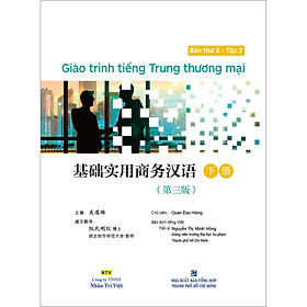 Hình ảnh sách Giáo Trình Tiếng Trung Thương Mại - Bản Thứ 3 - Tập 2