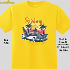 Surfing California, mã G76. Áo thun du lịch siêu đẹp. Áo phông hàng hiệu GOKING cho nam nữ, trẻ em, teen, trung niên. Quà tặng cao cấp