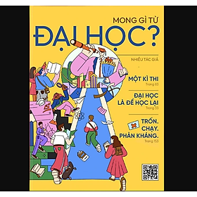 MONG GÌ TỪ ĐẠI HỌC? – Nhiều tác giả – Times Books
