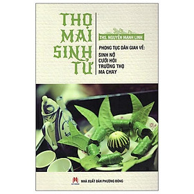 Sách Thọ Mai Sinh Tử (Tái Bản)