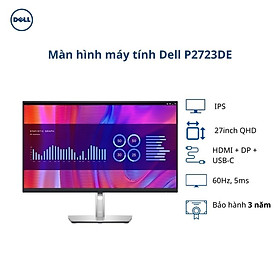 Màn hình Dell P2723DE (27"/QHD/IPS/60Hz/5ms/USB-C) - Hàng Chính Hãng