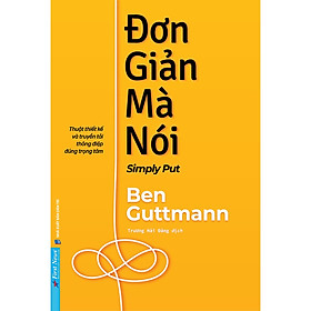 Đơn Giản Mà Nói (Ben Guttmann) (FN-MK)