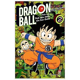 Dragon Ball Full Color - Phần Một: Thời Niên Thiếu Của Son Goku - Tập 2