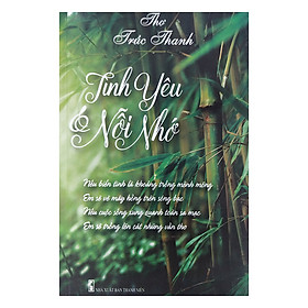 Tình Yêu Và Nỗi Nhớ