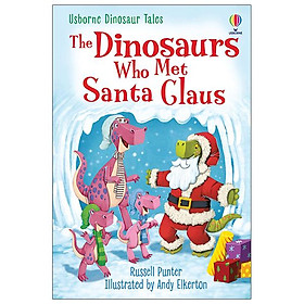 The Dinosaurs Who Met Santa Claus