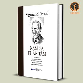 NĂM CA PHÂN TÂM (Cinq psychanalyses) - Sigmund Freud - Nhiều dịch giả - (bìa cứng)