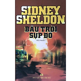 Bầu Trời Sụp Đổ - Sidney Sheldon