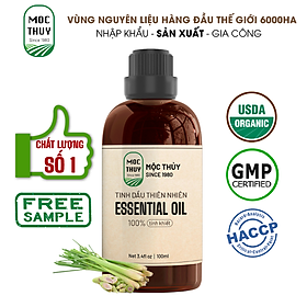 Tinh Dầu Sả Chanh VN Nguyên Chất Hữu Cơ MỘC THỦY 100ML - Lemongrass Essential Oil - Khử Mùi Xông Thơm Phòng, Thư Giãn - Đạt chuẩn chất lượng kiểm định - 100ml