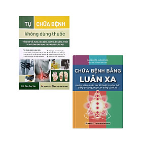 Hình ảnh Combo Tự Chữa Bệnh Không Dùng Thuốc + Chữa Bệnh Bằng Luân Xa (Bộ 2 Cuốn) _PD