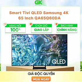 Smart QLED Tivi 4K Samsung 65Q60DA 65 inch QA65Q60DA QA65Q60D 65Q60D - Hàng chính hãng - Chỉ giao HCM