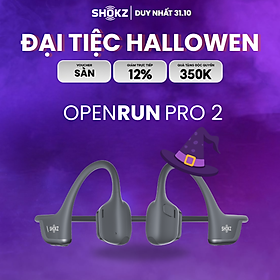 [MỚI] Tai Nghe Bluetooth Thể Thao Truyền Âm Thanh Qua Xương SHOKZ OPENRUN PRO 2 S820 - Bảo Hành 2 Năm - Hàng Chính Hãng
