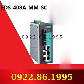Giá Tốt + Công Tắc Công Nghiệp Moxa EDS-408A-MM-SC   hàng mới