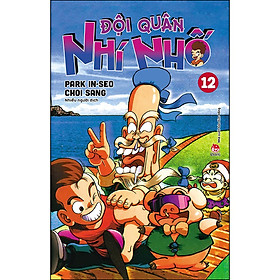 Đội Quân Nhí Nhố - Tập 12