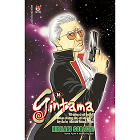 Gintama (Tái bản) – Tập 16