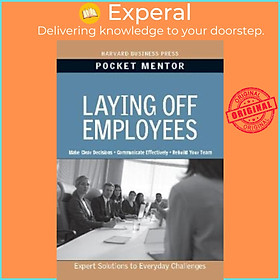 Sách - Laying Off Employees (Pocket Mentor) by Unknown (US edition, paperback)