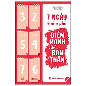 7 Ngày Khám Phá Điểm Mạnh Của Bản Thân