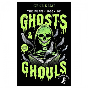 The Puffin Book Of Ghosts And Ghouls