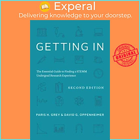 Hình ảnh Sách - Getting In - The Essential Guide to Finding a STEMM Undergrad Research E by Paris H. Grey (UK edition, paperback)