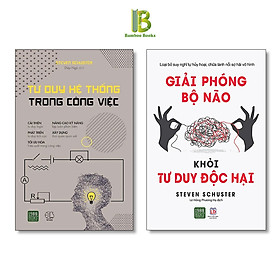 Hình ảnh Combo 2Q Rèn Luyện Tư Duy Não Bộ Của Steven Schuster: Tư Duy Hệ Thống Trong Công Việc + Giải Phóng Bộ Não Khỏi Tư Duy Độc Hại - 1980 Books - Tặng Kèm Bookmark Bamboo Books