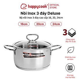 Nồi Inox Cao Cấp 3 Đáy Nắp Kiếng Happy Cook Delux 16cm N16-DLGP