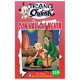Truyện Tranh Trạng Quỷnh - Tập 319: Con Hầu Chí Nghĩa