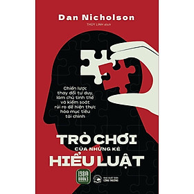 Sách - Trò Chơi Của Những Kẻ Hiểu Luật - Dan Nicholson - 1980 Books