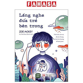Lắng Nghe Đứa Trẻ Bên Trong