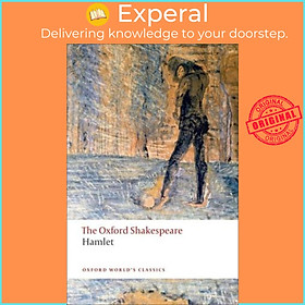 Sách - Hamlet: The Oxford Shakespeare by William Shakespeare (UK edition, paperback)