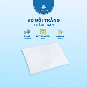 Vỏ gối cao cấp - Vỏ gối Cotton 100% - Tiêu chuẩn vỏ gối khách sạn 5 sao - Vỏ gối mát mẻ mịn màng