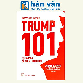 Hình ảnh Trump 101: Con Đường Dẫn Đến Thành Công