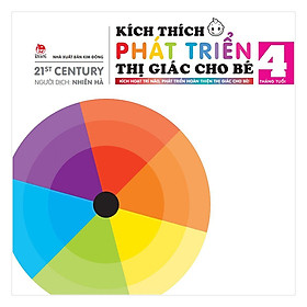 [Download Sách] Kích Thích Phát Triển Thị Giác Cho Bé - 4 Tháng Tuổi (Tái Bản 2019)