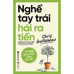 Nghề tay trái hái ra tiền_AL