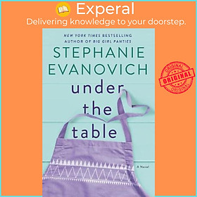 Sách - Under the Table by Stephanie Evanovich (US edition, hardcover)