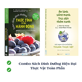Combo sách dinh dưỡng hiện đại: Toàn cảnh dinh dưỡng + Ăn lành sống mạnh - CÔNG TY CỔ PHẦN ĐẦU TƯ VĂN HÓA TINH HOA