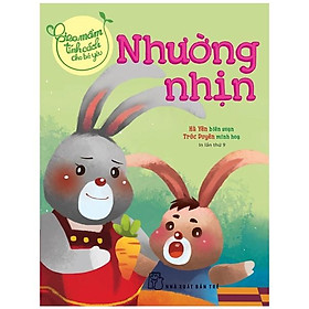 [Download Sách] Gieo Mầm Tính Cách Cho Bé Yêu - Nhường Nhịn (Tái Bản 2022)