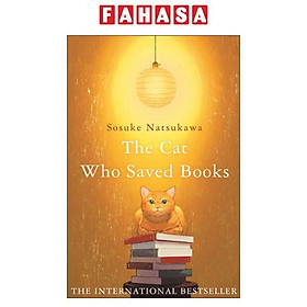 Sách ngoại văn: The Cat Who Saved Books - Hardback
