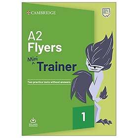 A2 Flyers Mini Trainer With Audio Download