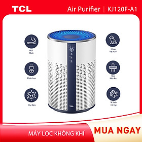 Máy lọc không khí TCL KJ120F-A1 - Loại bỏ bụi bẩn trong nhà - Tiếng ồn thấp - Hàng chính hãng