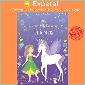 Sách - Little Sticker Dolly Dressing Unicorns by Fiona Watt (UK edition, paperback)