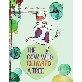 Sách - The Cow Who Climbed a Tree by Gemma Merino (UK edition, paperback)
